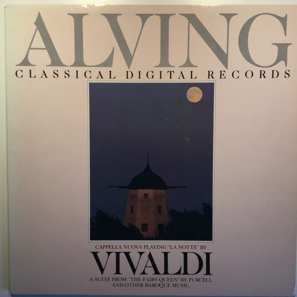 Cappella Nuova : Cappella Nuova Playing ”La Notte” By Vivaldi, A Suite From ”The Fairy Queen” By Purcell And Other Baroque Music. (LP, Album, Gat)