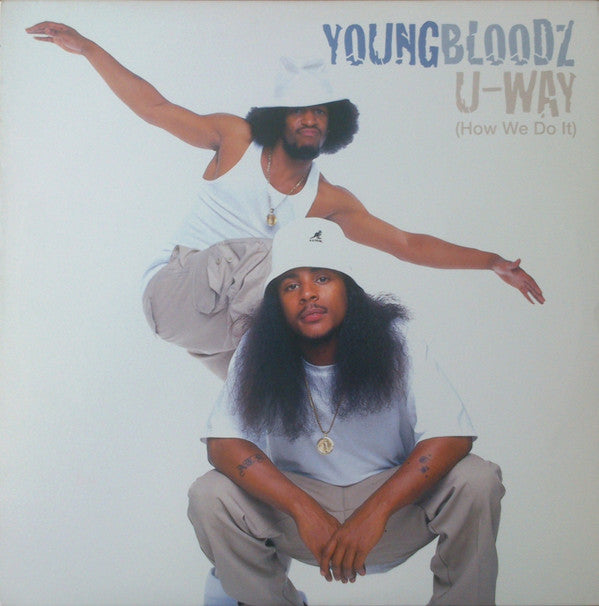 YoungBloodZ : U-Way (How We Do It) (12", Promo)