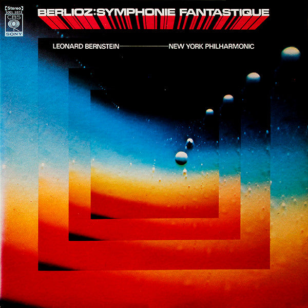 Hector Berlioz / Leonard Bernstein, The New York Philharmonic Orchestra : Symphonie Fantastique (LP, Album)