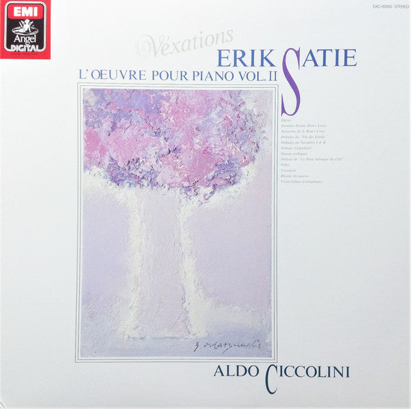 Erik Satie, Aldo Ciccolini = Erik Satie, Aldo Ciccolini : Vexations - L'œuvre Pour Piano Vol. II = "ヴェクサシオン" ピアノ音楽全集II: 神秘主義的な小品 (LP)