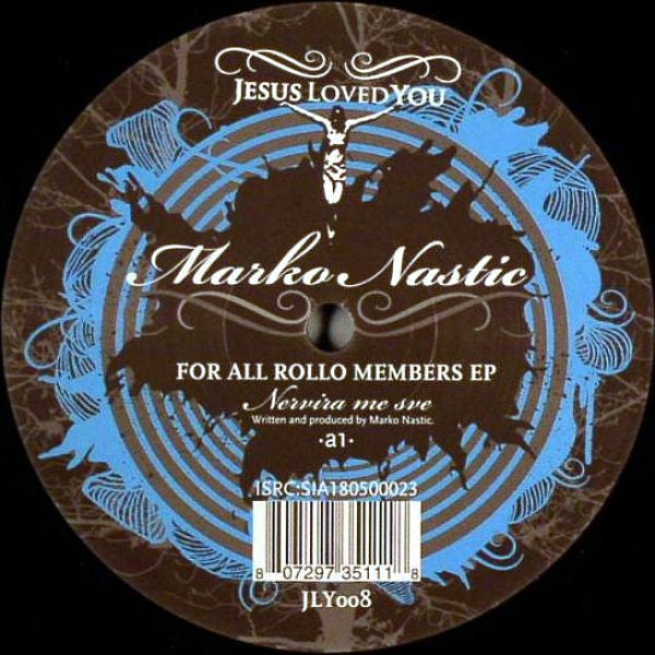 Marko Nastić : For All Rollo Members EP (12", EP)