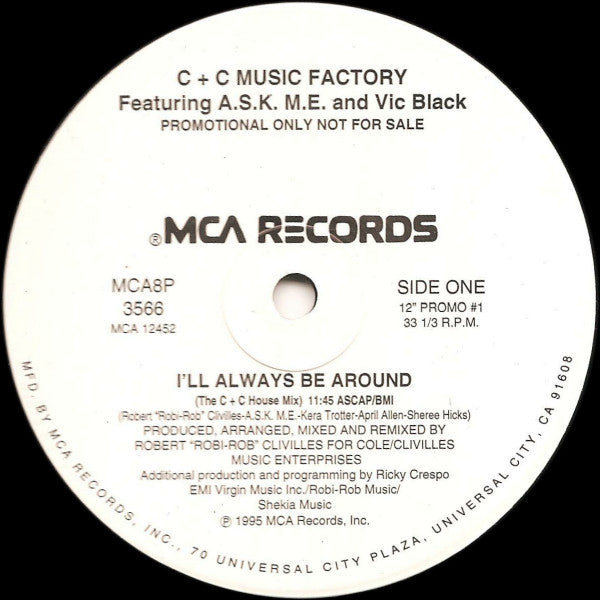 C + C Music Factory : I'll Always Be Around (2x12", Promo)