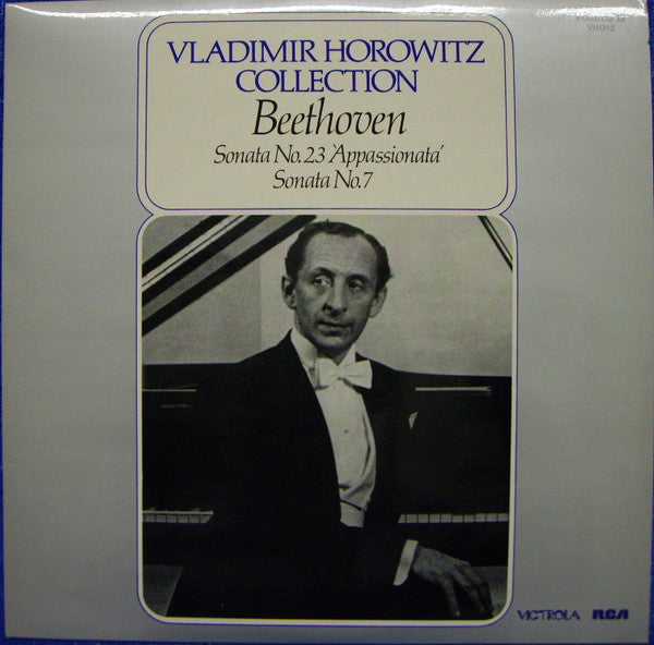 Vladimir Horowitz, Ludwig van Beethoven : Sonata No. 23 'Appassionata' • Sonata No. 7 (LP, Mono, RE)