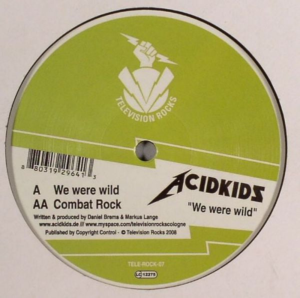 Acid Kids : We Were Wild (12")