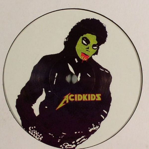 Acid Kids : We Were Wild (12")