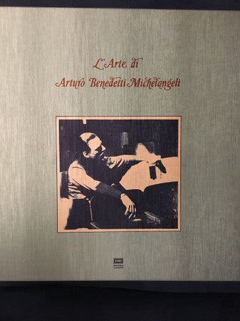 Arturo Benedetti Michelangeli : L’Arte di Arturo Benedetti Michelangeli  (3xLP, Album + Box, Comp)