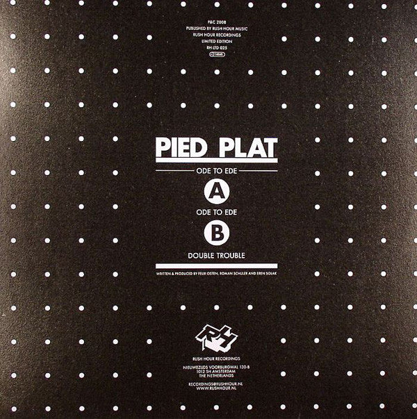 Pied Plat : Ode To Ede (12", Ltd)