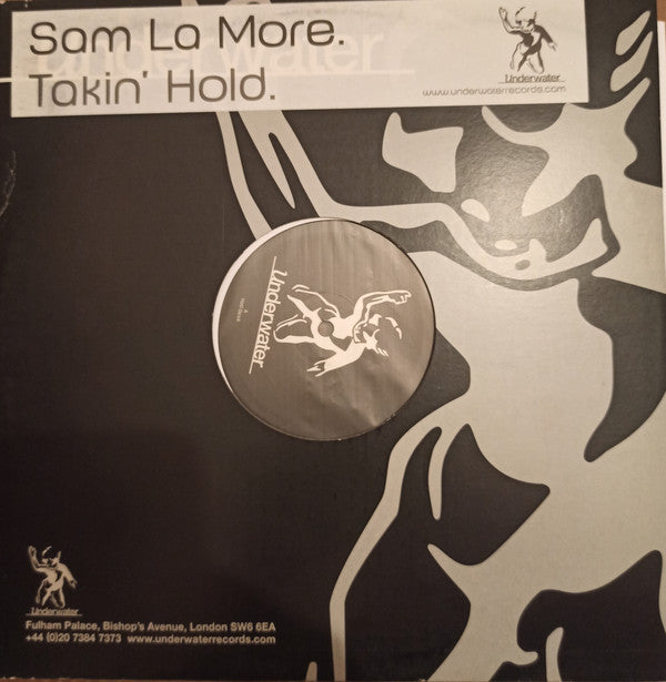 Sam La More : Takin' Hold (12")