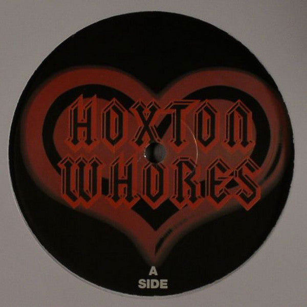 Hoxton Whores Feat. M.A.C. (15) : Pop The Lights (12")