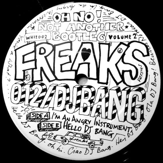 Freaks vs. 012 / DJ Bang : Oh No! Not Another Bootleg Volume 2 (12")