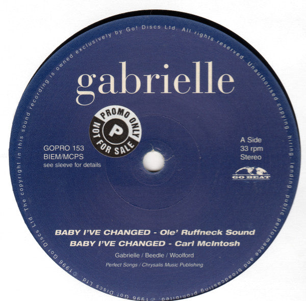 Gabrielle : Baby I've Changed (Remixes) / If You Really Cared (12")