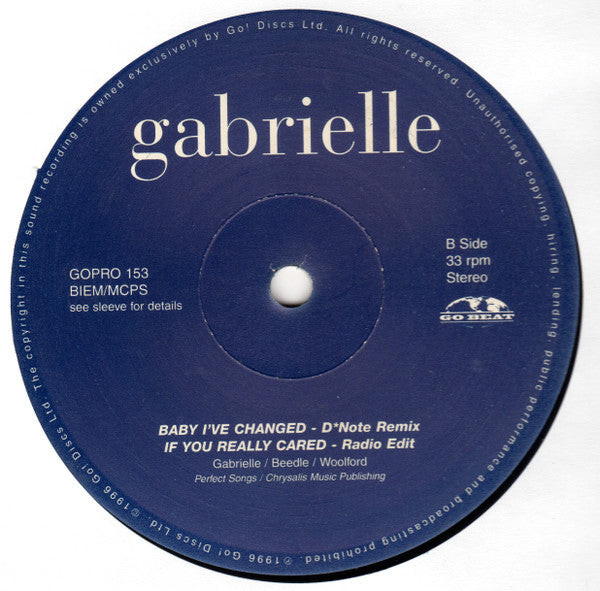 Gabrielle : Baby I've Changed (Remixes) / If You Really Cared (12")