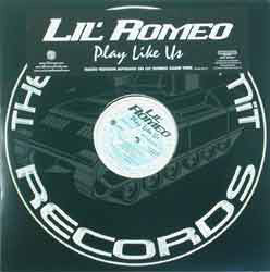 Lil' Romeo : Play Like Us (12")