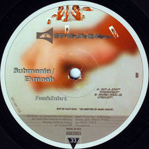 Submania & Ekmoah : Funkfahrt (12")