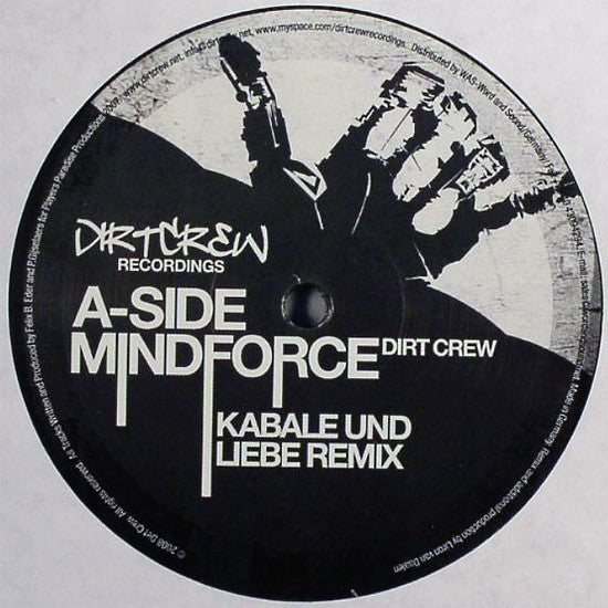 Dirt Crew : Mindforce (12")