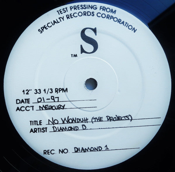 Diamond D : No Wonduh (The Projects) (12", S/Sided, TP, Unofficial)