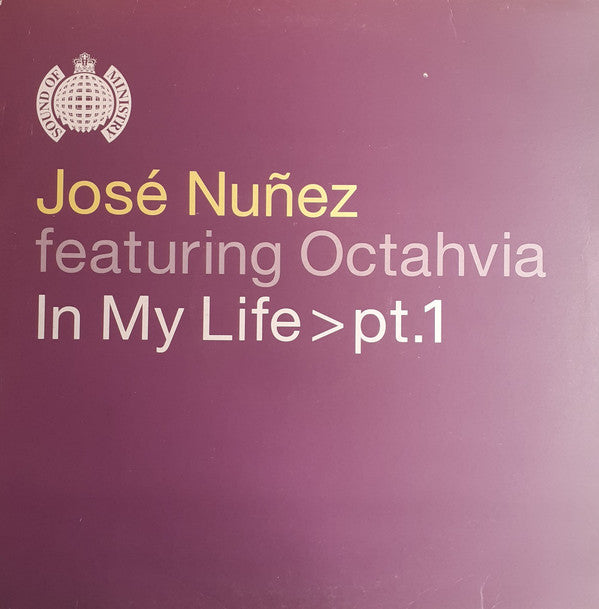 Jose Nuñez Feat. Octavia Lambertis : In My Life > Pt.1 (12")