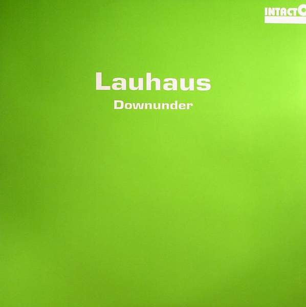 Lauhaus : Downunder (12")