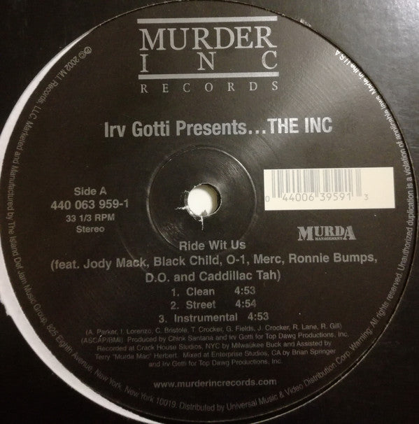 Irv Gotti Presents The INC : Ride Wit Us / 1 Hearse, 2 Suburbans (12")