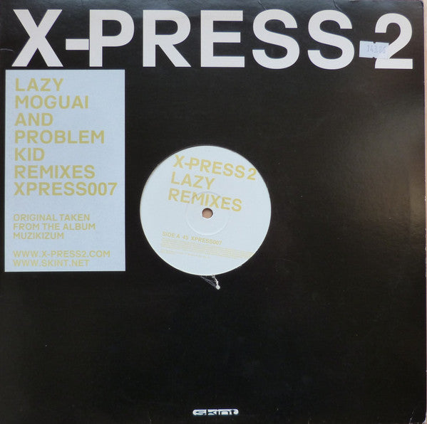 X-Press 2 : Lazy (Remixes) (12", Ltd)