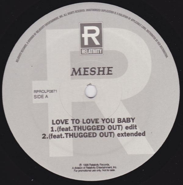 Meshe : Love To Love You Baby (12", Promo)