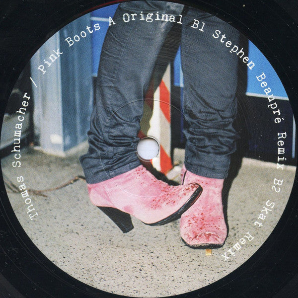 Thomas Schumacher : Pink Boots (12")