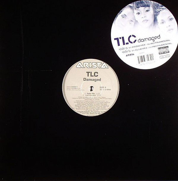 TLC : Damaged (12")