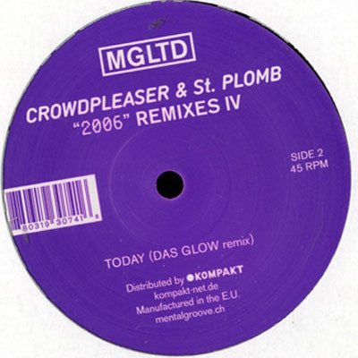 Crowdpleaser & St. Plomb : 2006 (Remixes IV) (12")