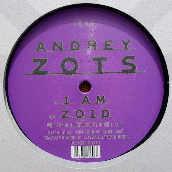 Andrey Zots : I Am (12")