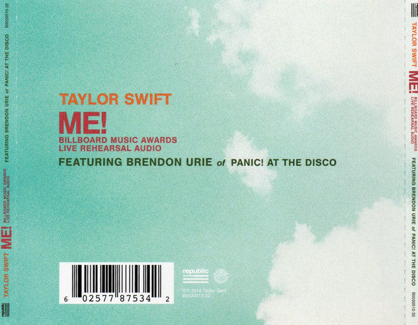 Taylor Swift Featuring Brendon Urie : Me! (Billboard Music Awards Live Rehearsal Audio) (CD, Single, Ltd)