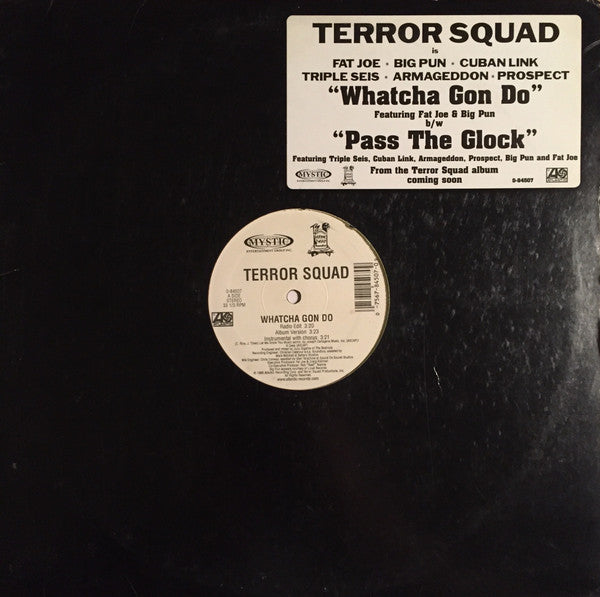 Terror Squad : Whatcha Gon Do / Pass The Glock (12")