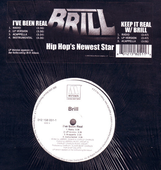 Brill : I've Been Real / Keep It Real W/ Brill (12")