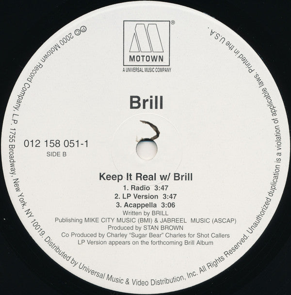 Brill : I've Been Real / Keep It Real W/ Brill (12")