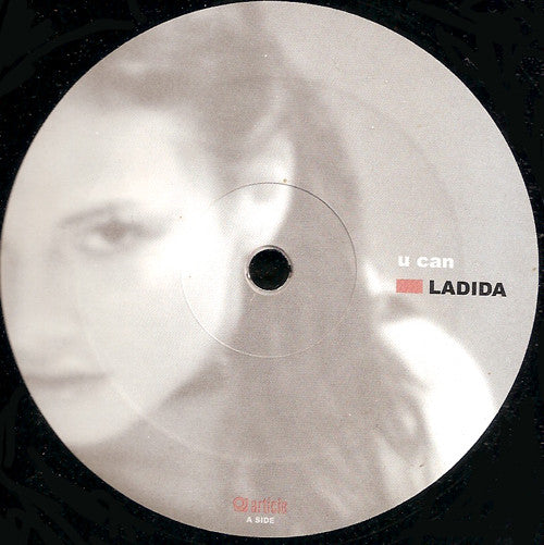 DJ Ladida : U Can (12")