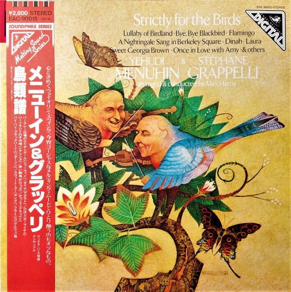 Yehudi Menuhin & Stéphane Grappelli = Yehudi Menuhin & Stéphane Grappelli : Strictly For The Birds = 鳥類譜 (LP, Album)