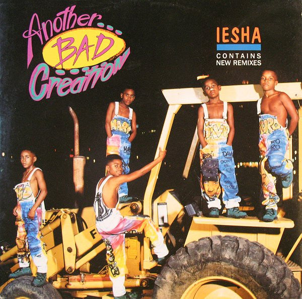 Another Bad Creation : Iesha (12")