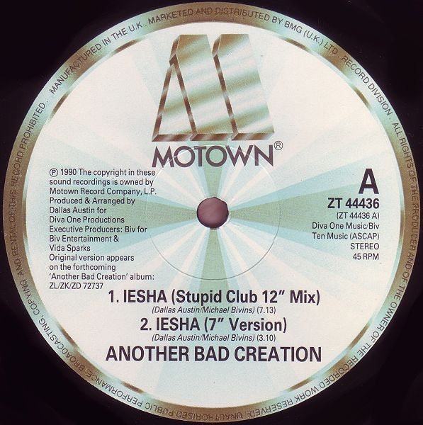 Another Bad Creation : Iesha (12")