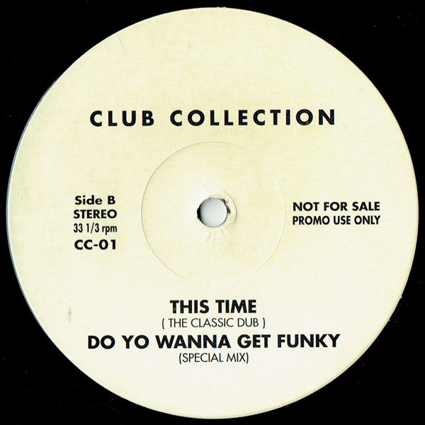 Chanté Moore / C + C Music Factory : This Time / Do You Wanna Get Funky (12", Promo)