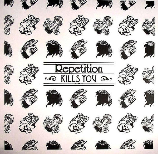 The Black Ghosts : Repetition Kills You (12")