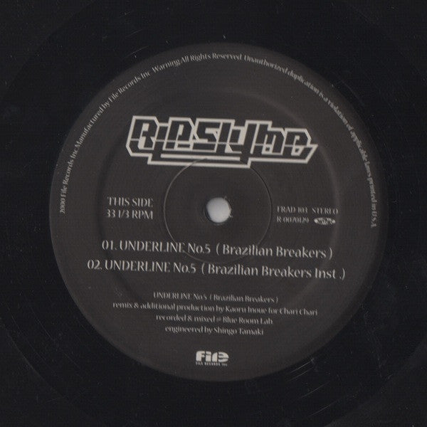 Rip Slyme : Underline No.5 / Space Breakers Remixies (12")