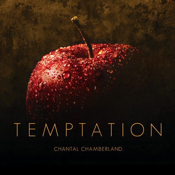 Chantal Chamberland : Temptation (CD, Album, MQA)