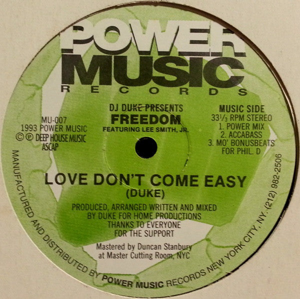 DJ Duke Presents Freedom Featuring Lee Smith Jr. : Love Don't Come Easy (12")