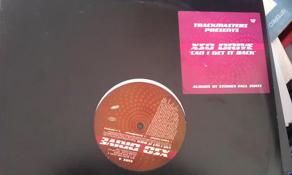 XSO Drive : Can I Get It Back (12", Promo)