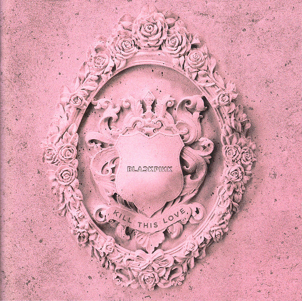 BLACKPINK : Kill This Love -JP Ver.-  (CD, MiniAlbum, Ltd, Pin)