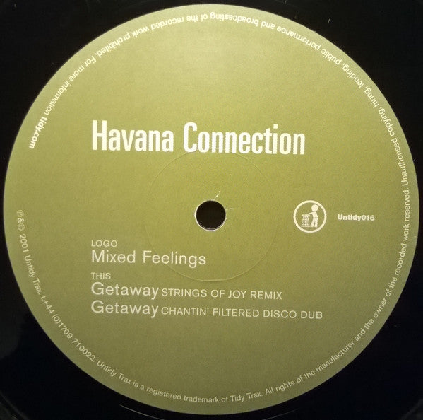 Havana Connection : Mixed Feelings / Getaway (12")