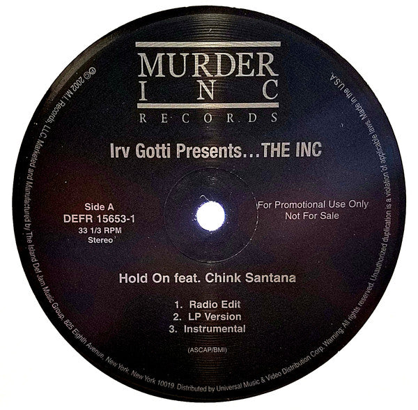 Irv Gotti presents... The Inc : Hold On / Gangstafied (12", Promo)