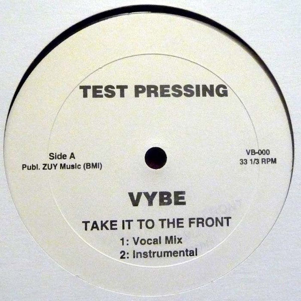 Vybe : Take It To The Front (12", TP)