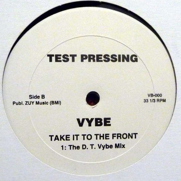 Vybe : Take It To The Front (12", TP)