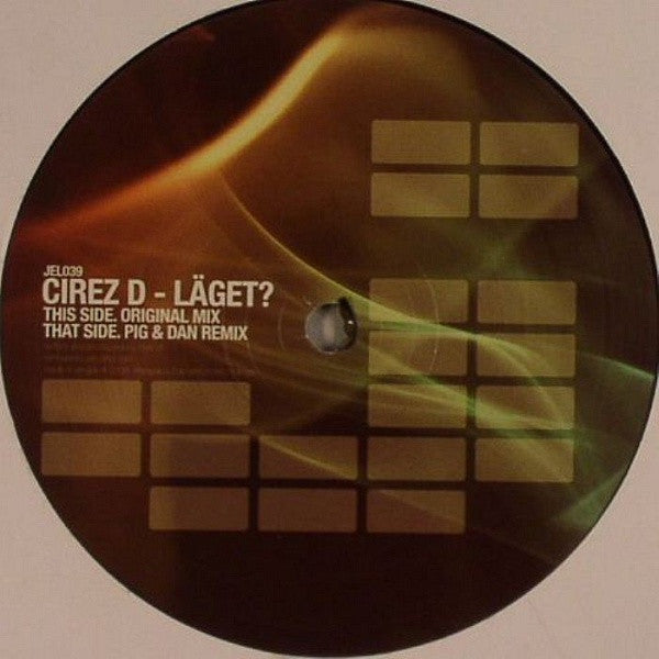 Cirez D : Läget? (12")