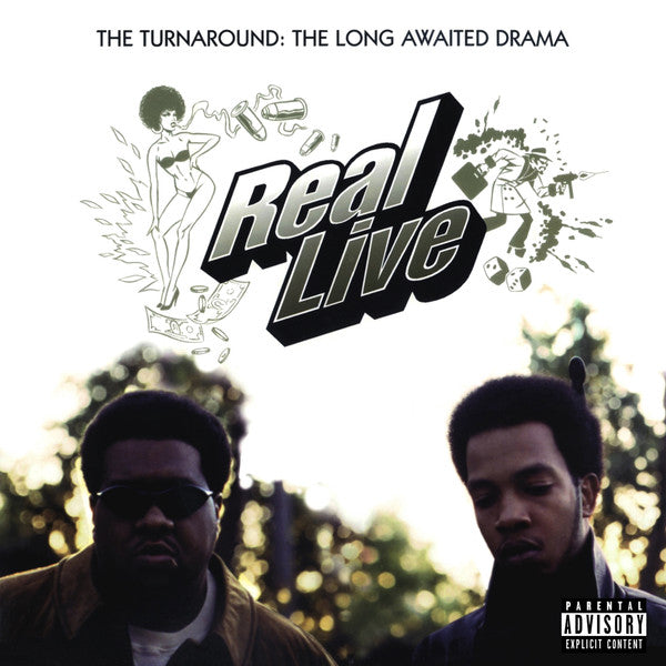 Real Live : The Turnaround: A Long Awaited Drama (CD, Album)